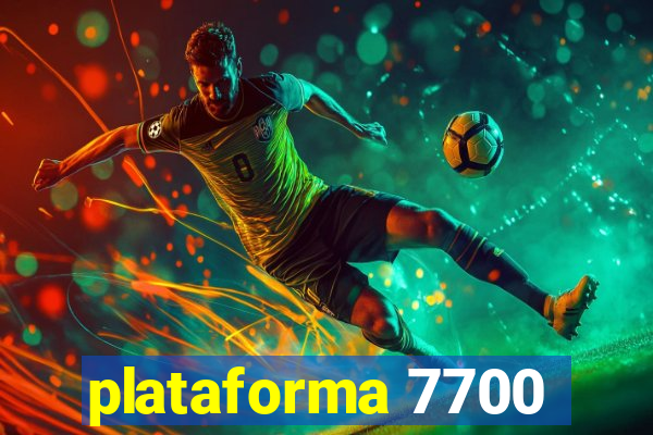 plataforma 7700